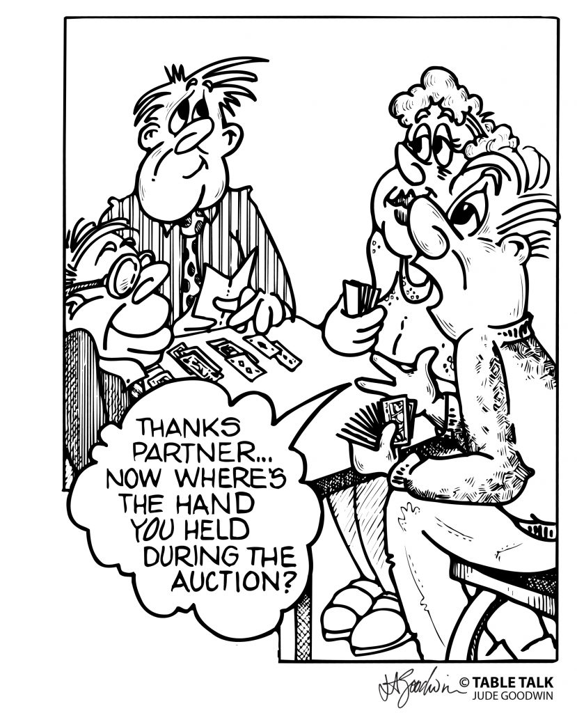 Man's dummy doesn't reflect his bidding