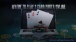 Where to Play 3 Card Poker Online? - Gifts for Card Players