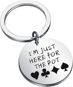 I'm just here for the pot keychain